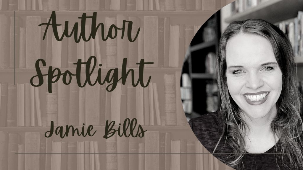 Jamie Bills Author Spotlight