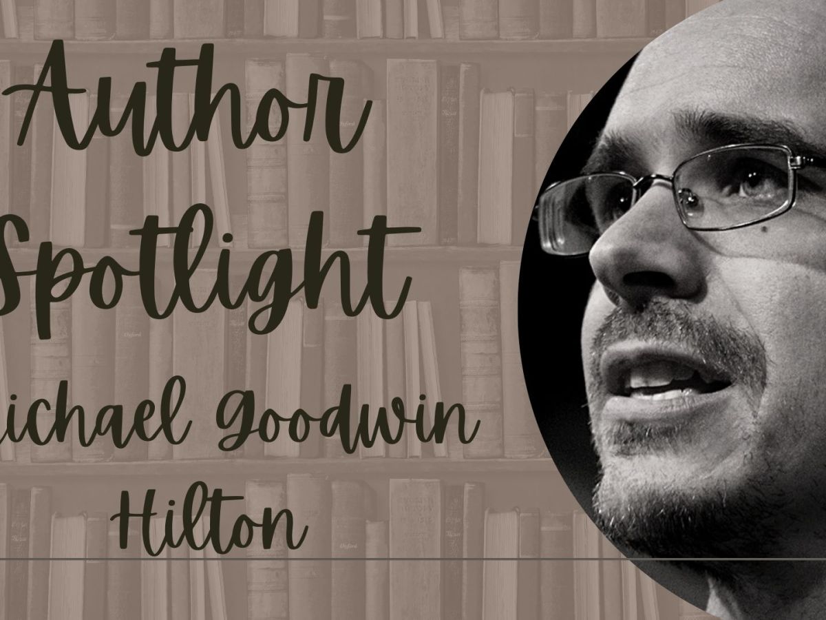 Michael Goodwin Hilton Author&nbsp;Spotlight