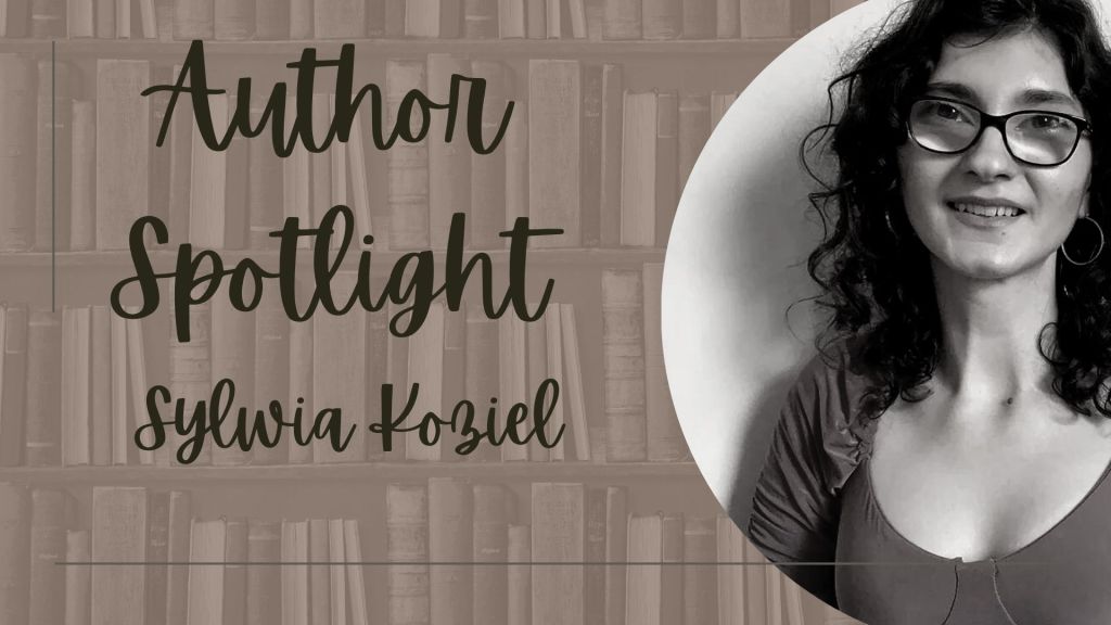 Sylwia Koziel Author Spotlight