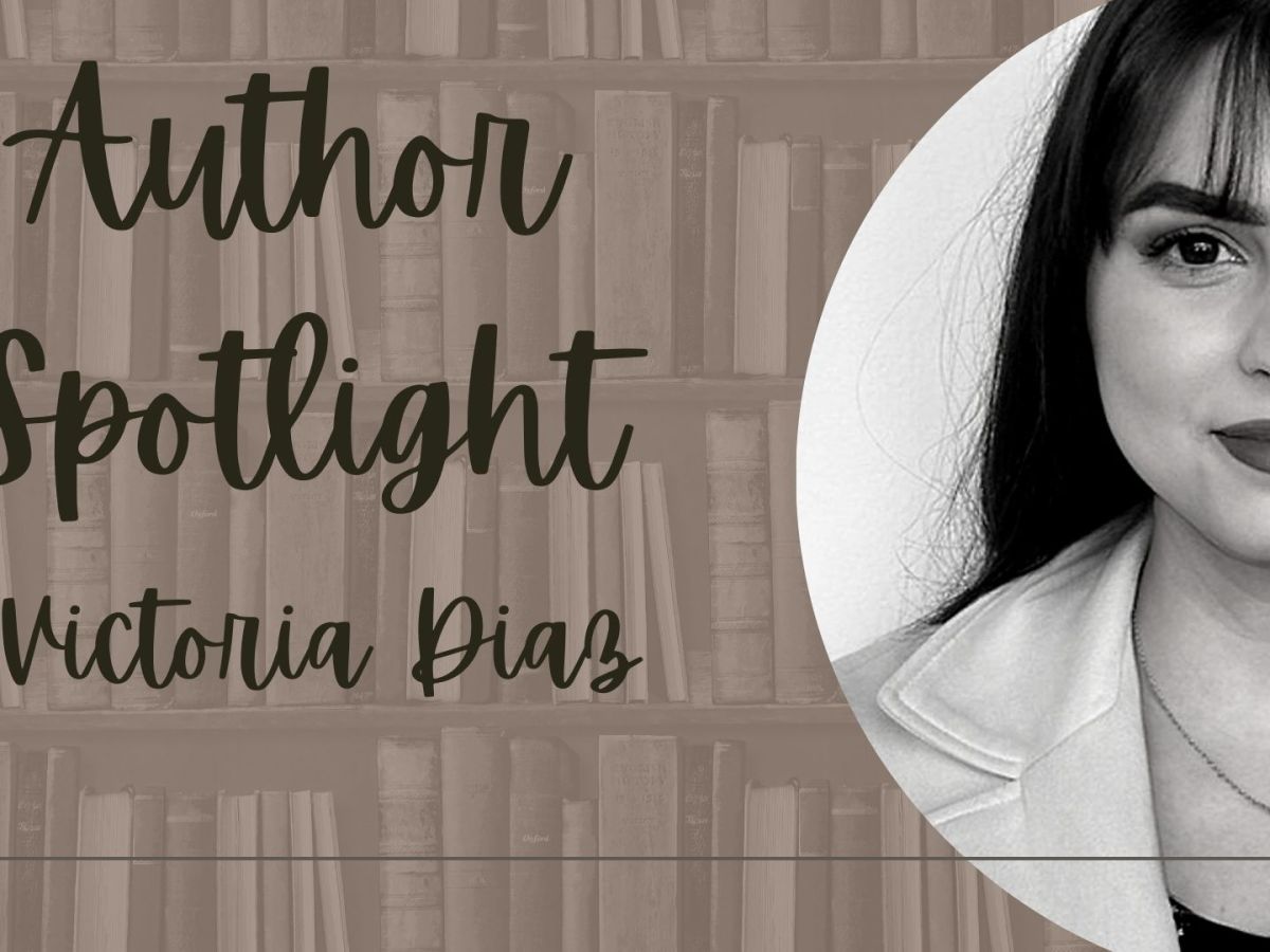 Victoria Diaz Author&nbsp;Spotlight