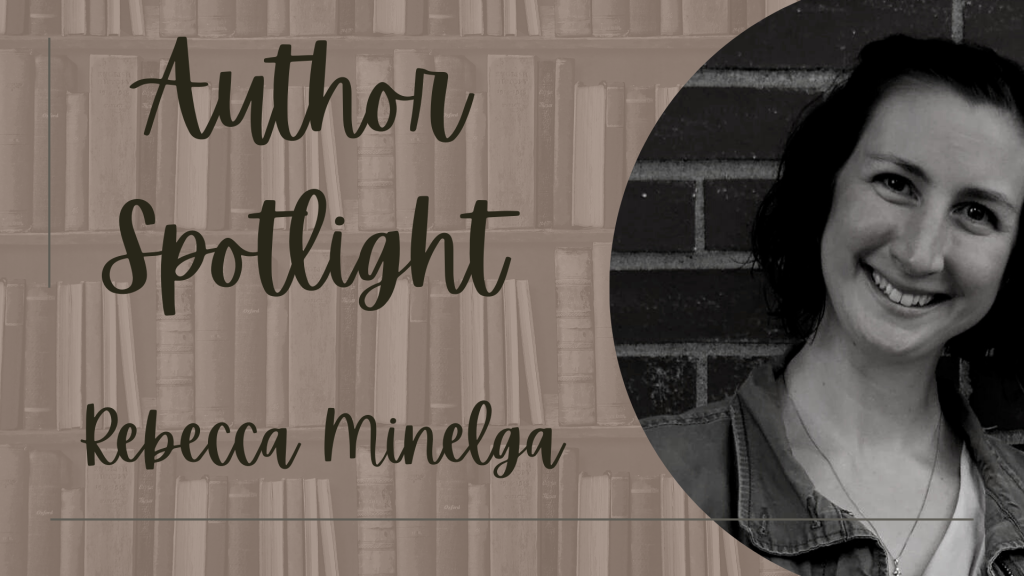 Rebecca Minelga Author Spotlight